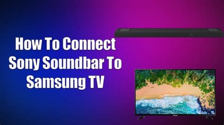 Can you connect a Sony soundbar to a Samsung TV?
