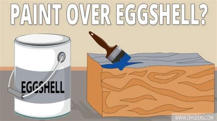 Can you paint over eggshell paint?