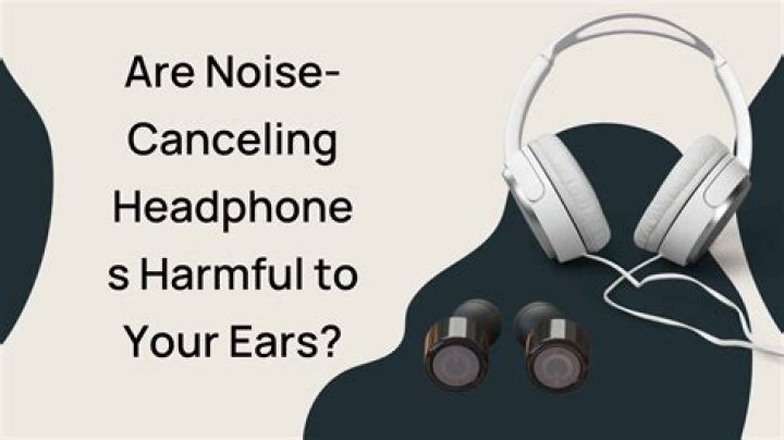Does noise Cancelling hurt ears?