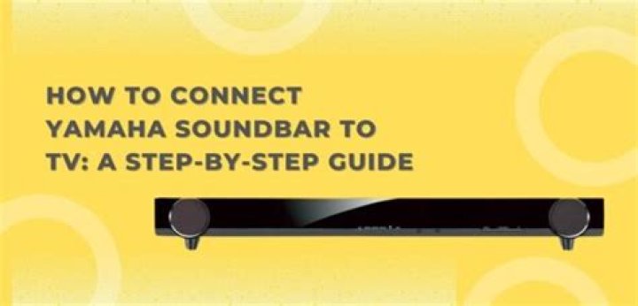 How can I connect my Yamaha sound bar to my TV?