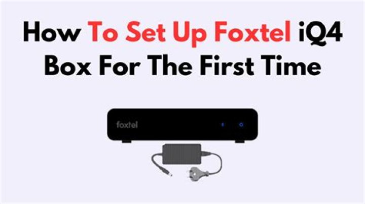 How do I activate Foxtel iQ4?