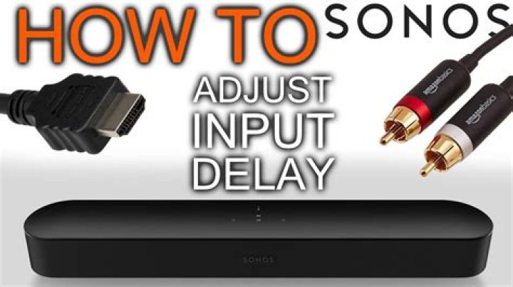 How do I fix audio delay on Sonos?