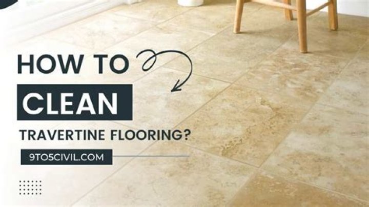How do you deep clean travertine?