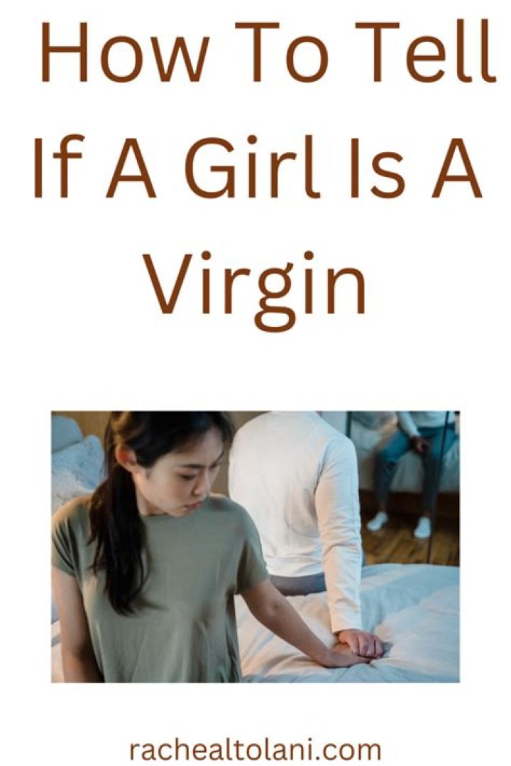 How do you know if a girl is virgin by fruit flies?