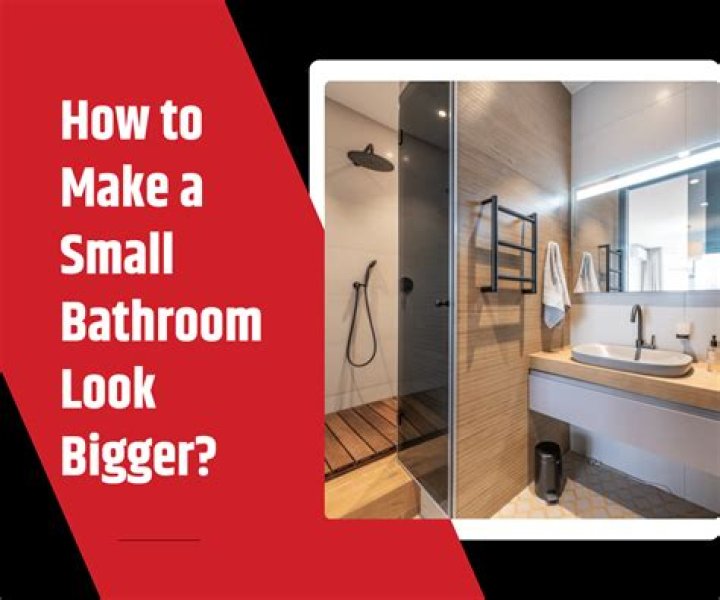 How do you make a tiny bathroom look bigger?