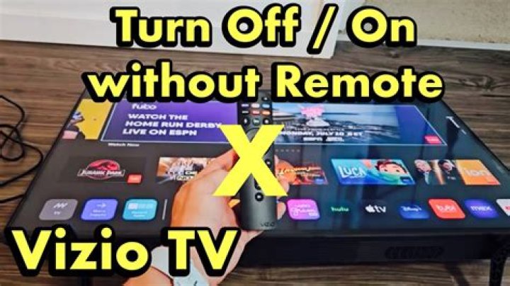 How do you turn on a Vizio TV that has no buttons?