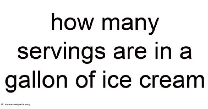 How many servings are in a gallon of ice cream?