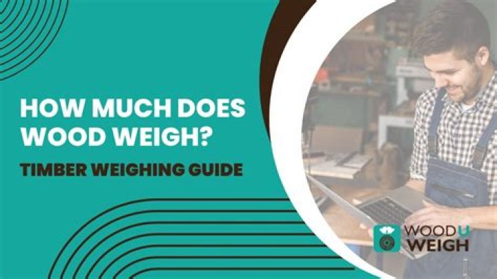 How much does oak wood weigh?