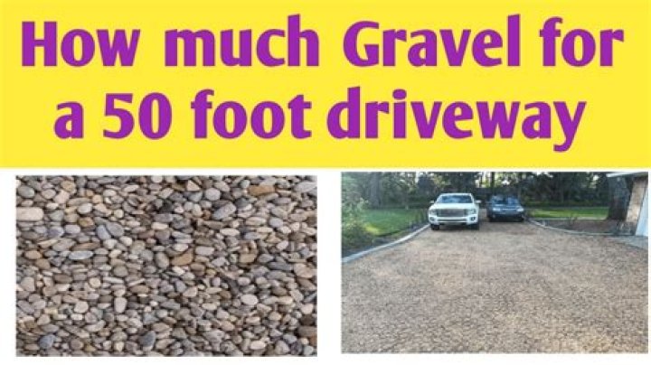 How much gravel do you need for a driveway?