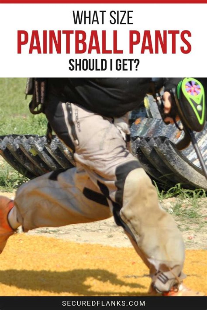 How should paintball pants fit?