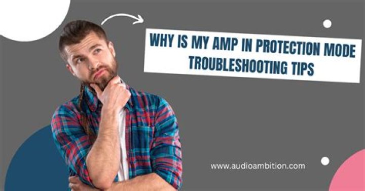 How to put an amp in protection mode?