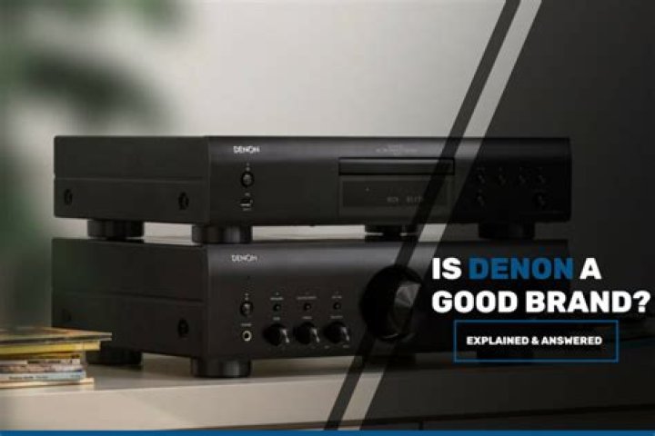 Is Denon a good stereo brand?