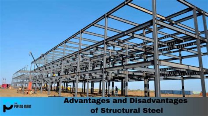 What are advantages and disadvantages of steel structures?