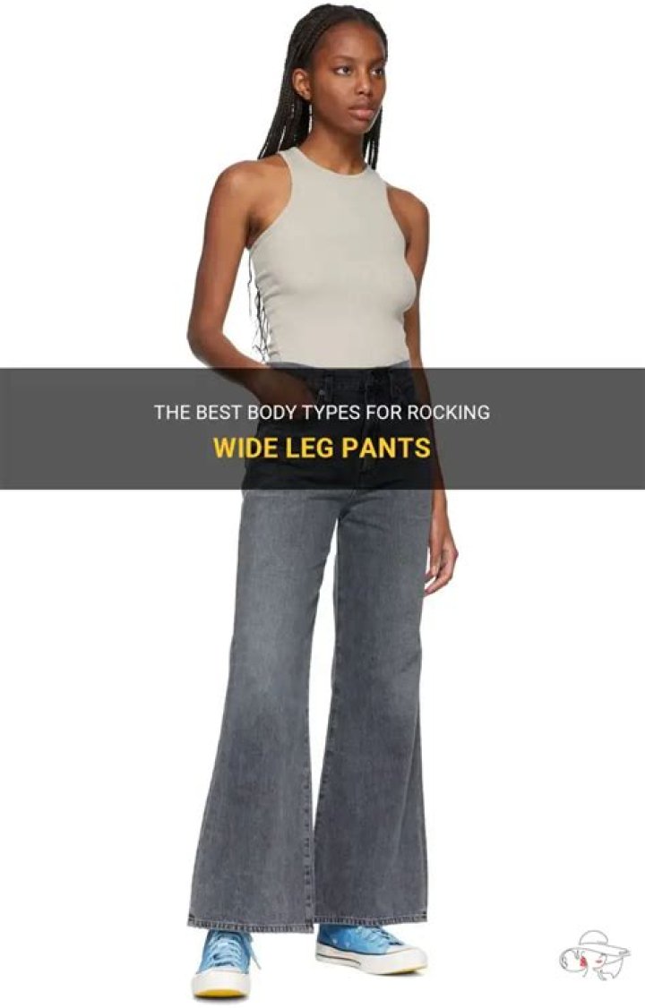 What body type can wear wide leg pants?