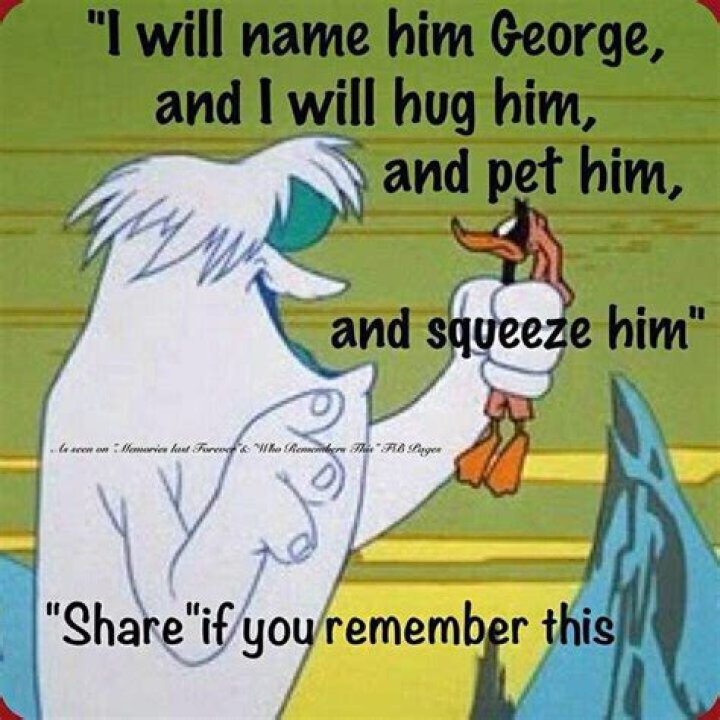 What do you call George in I will call him George?