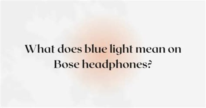 What does blue light mean on Bose speaker?