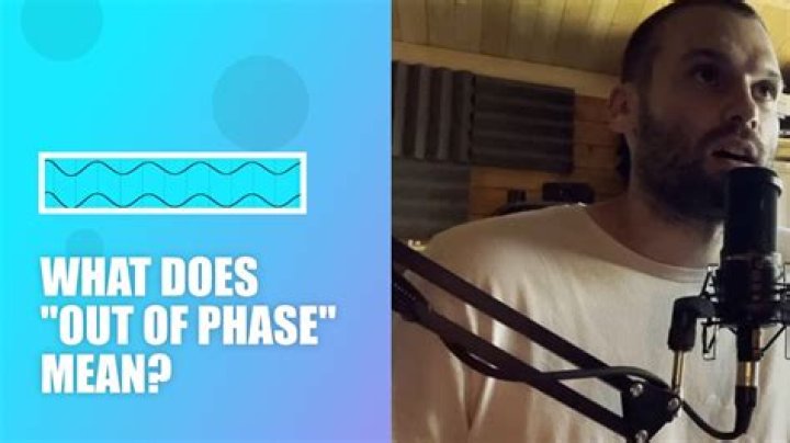 What does W 1 out of phase mean?