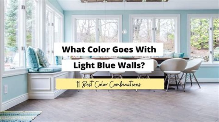 What goes well with light blue walls?