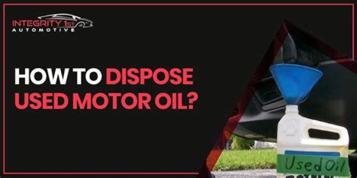 What happens if you used motor oil?