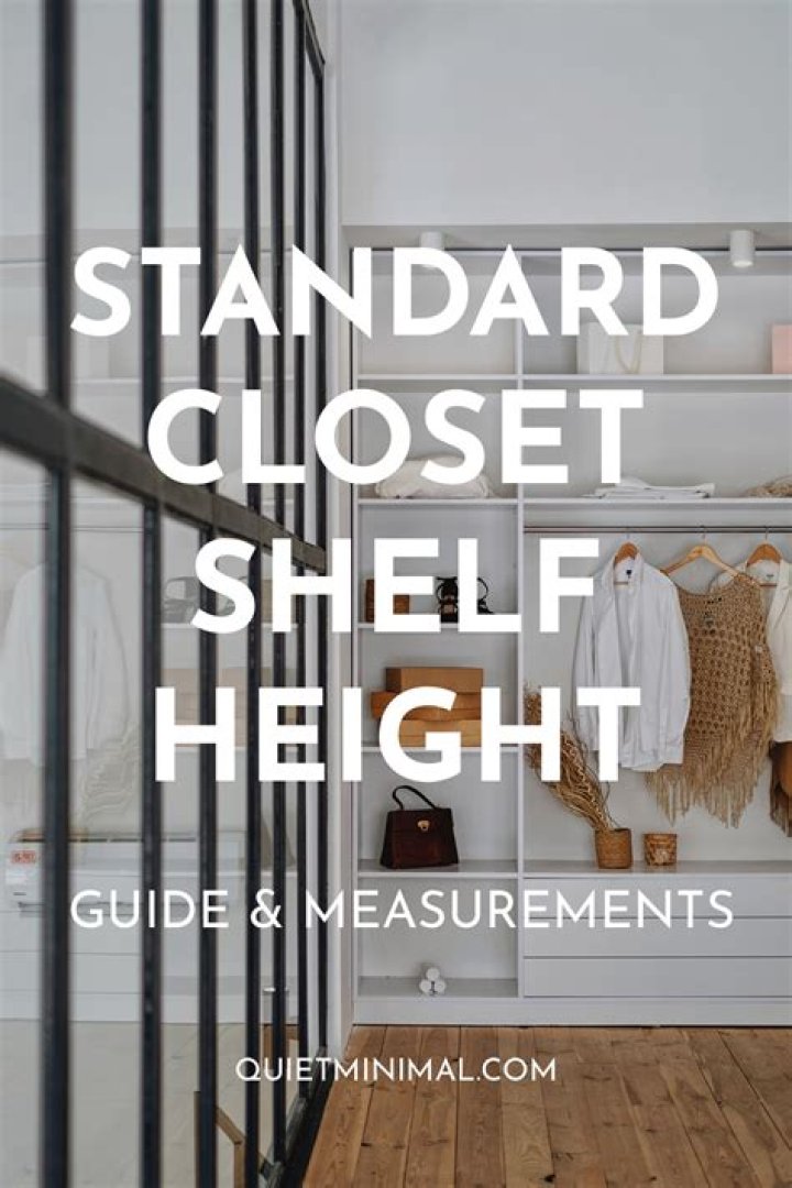 What height should double closet shelves be?