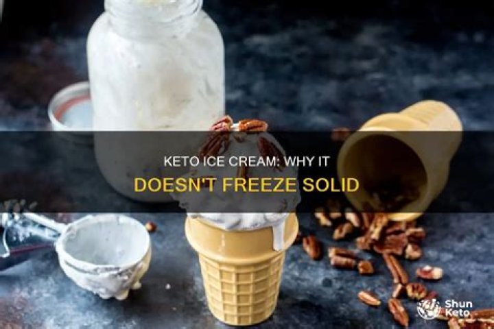 What ingredient makes ice cream not freeze solid?