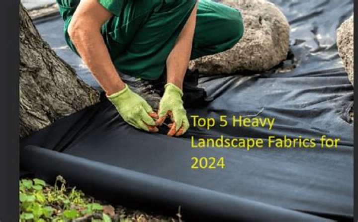 What is the best type of landscape fabric?
