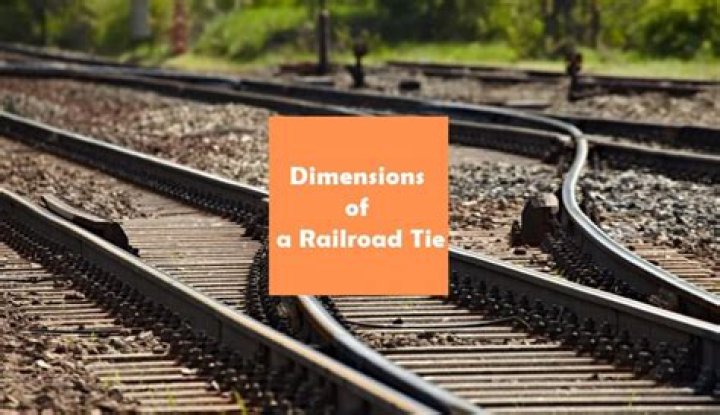 What is the standard length of a railroad tie?