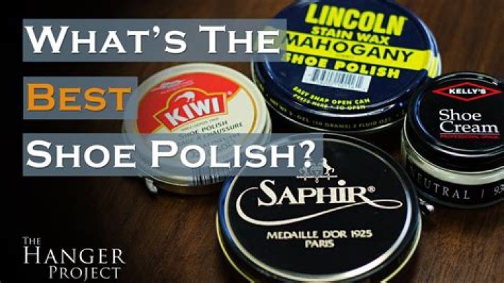 Which shoe polish is best?