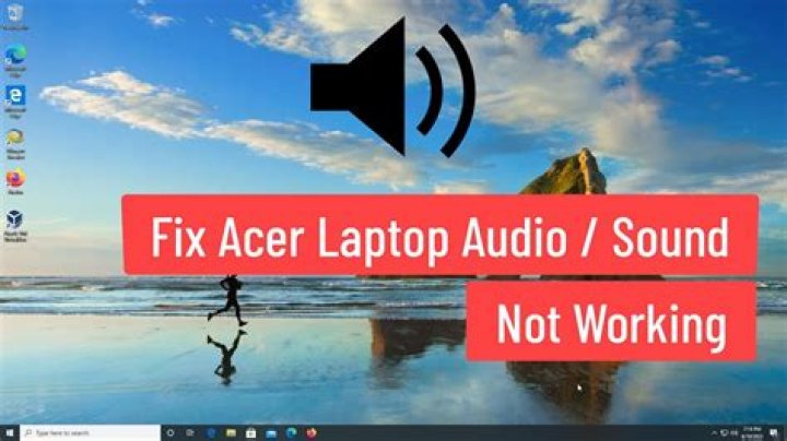 Why are my Acer speakers not working?