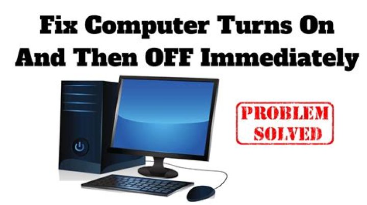 Why does my computer turn on for a few seconds then turn off?