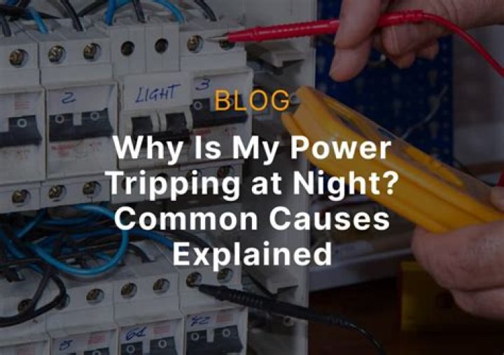 Why does my electric keep tripping at night?