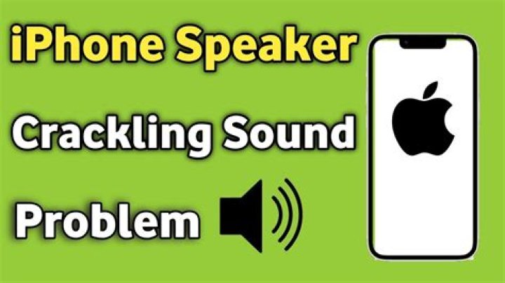 Why does my iPhone make crackling noises?