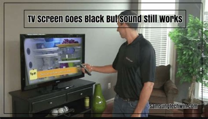 Why does my TV go black but still has sound?