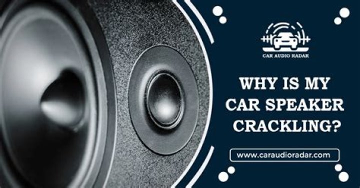 Why is my left speaker crackling?