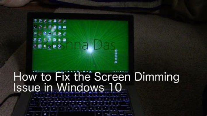 Why is my screen so dim in Windows 10?