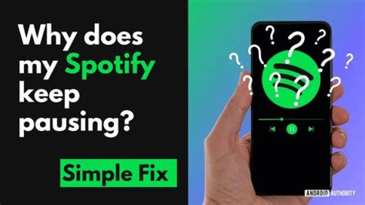 Why is my Spotify randomly pausing?