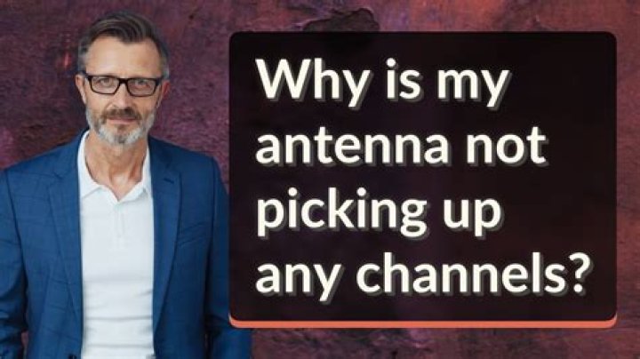 Why is my TV not picking up antenna channels?