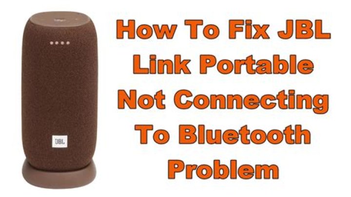 Why wont my JBL Link 10 connect to Bluetooth?